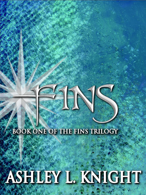 Title details for Fins by Ashley L. Knight - Available